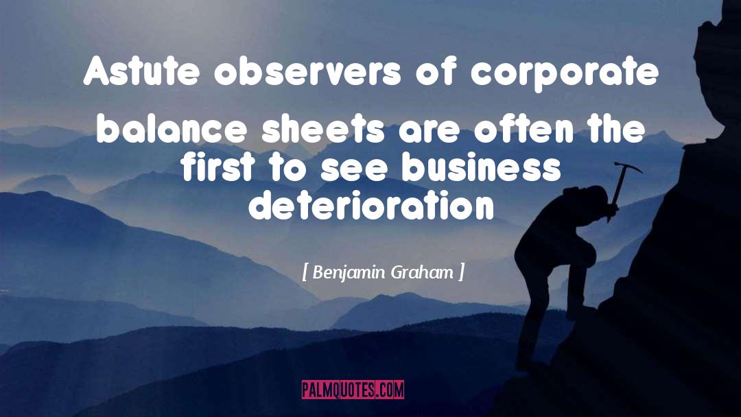 Deterioration quotes by Benjamin Graham