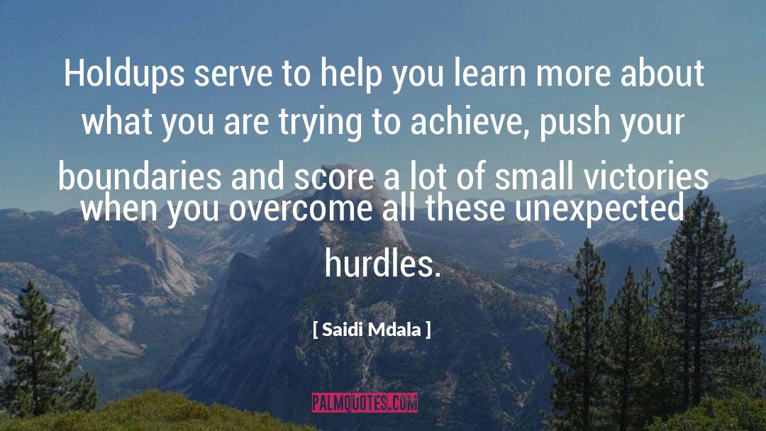 Determination And Persistence quotes by Saidi Mdala