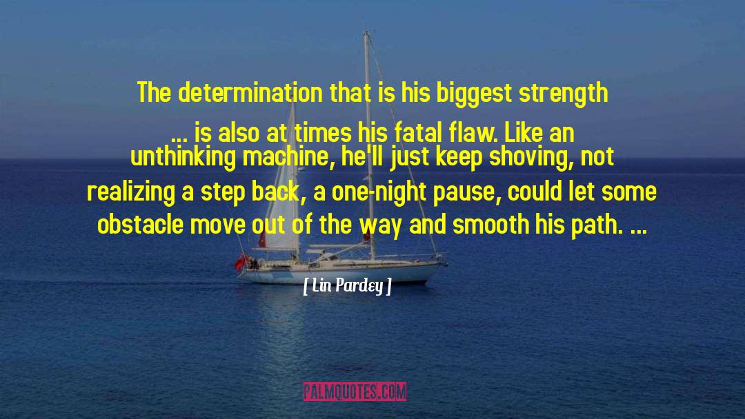 Determination And Persistence quotes by Lin Pardey