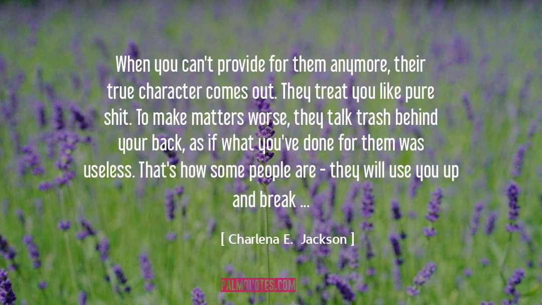 Determination And Purpose quotes by Charlena E.  Jackson