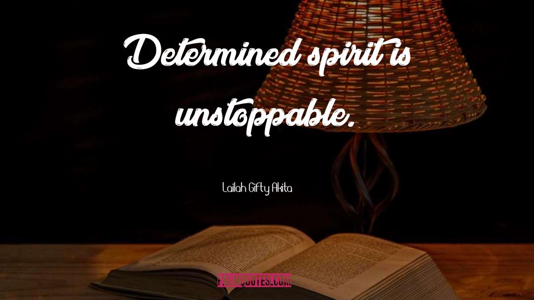 Determined Person quotes by Lailah Gifty Akita