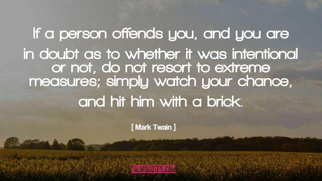 Determined Person quotes by Mark Twain