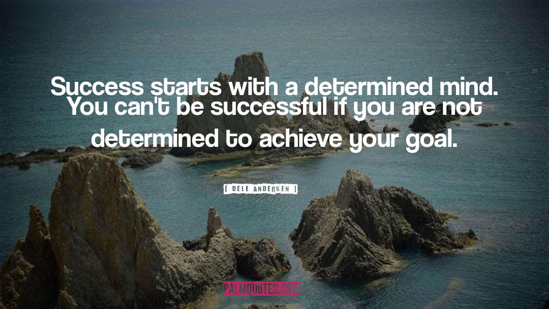 Determined Person quotes by Dele Andersen