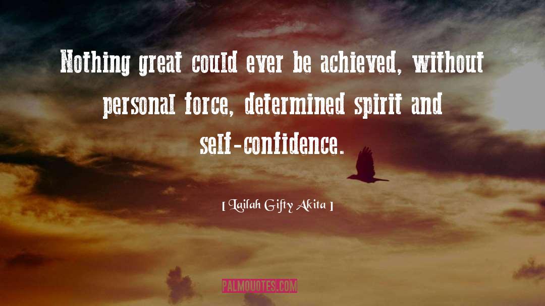 Determined Spirit quotes by Lailah Gifty Akita