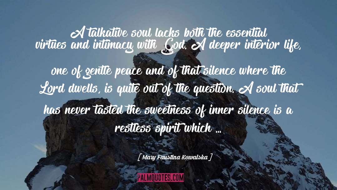 Determined Spiritmined Spirit quotes by Mary Faustina Kowalska