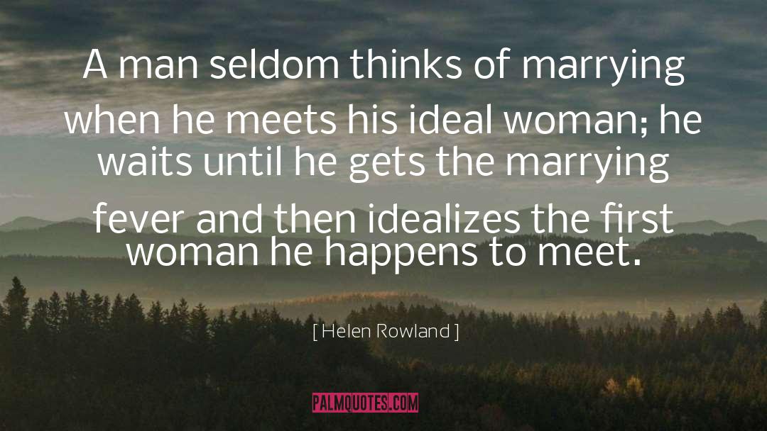 Determined Woman quotes by Helen Rowland