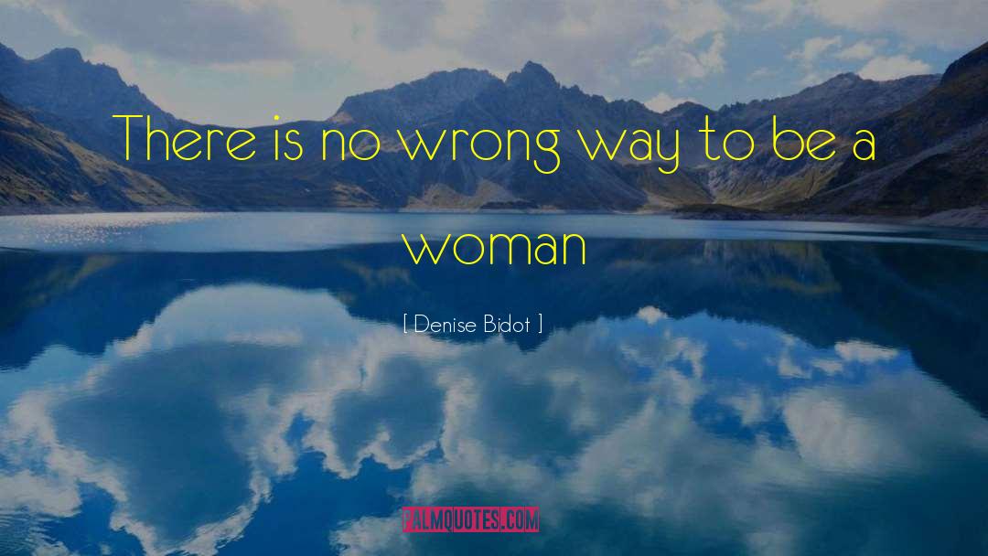 Determined Woman quotes by Denise Bidot