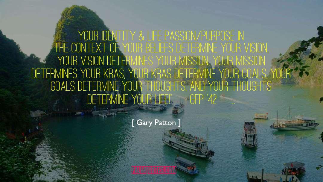 Determines quotes by Gary Patton