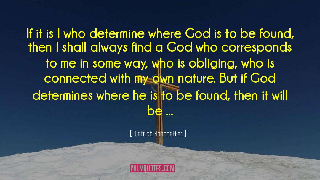 Determines Who Wins quotes by Dietrich Bonhoeffer