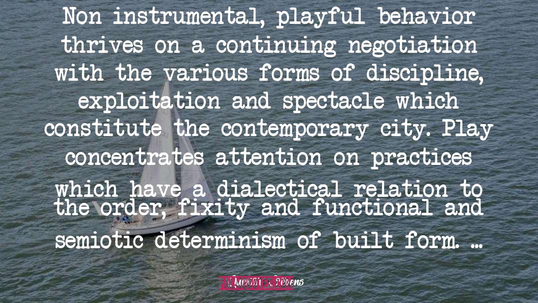 Determinism quotes by Quentin Stevens