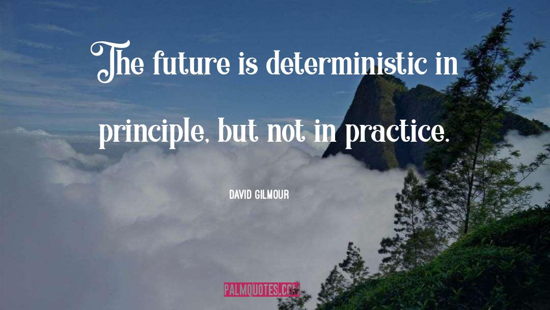 Deterministic quotes by David Gilmour