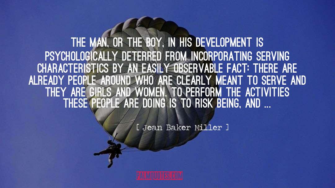 Deterred quotes by Jean Baker Miller