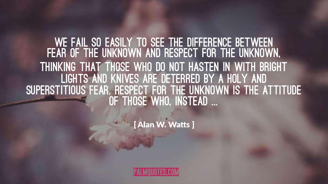 Deterred quotes by Alan W. Watts