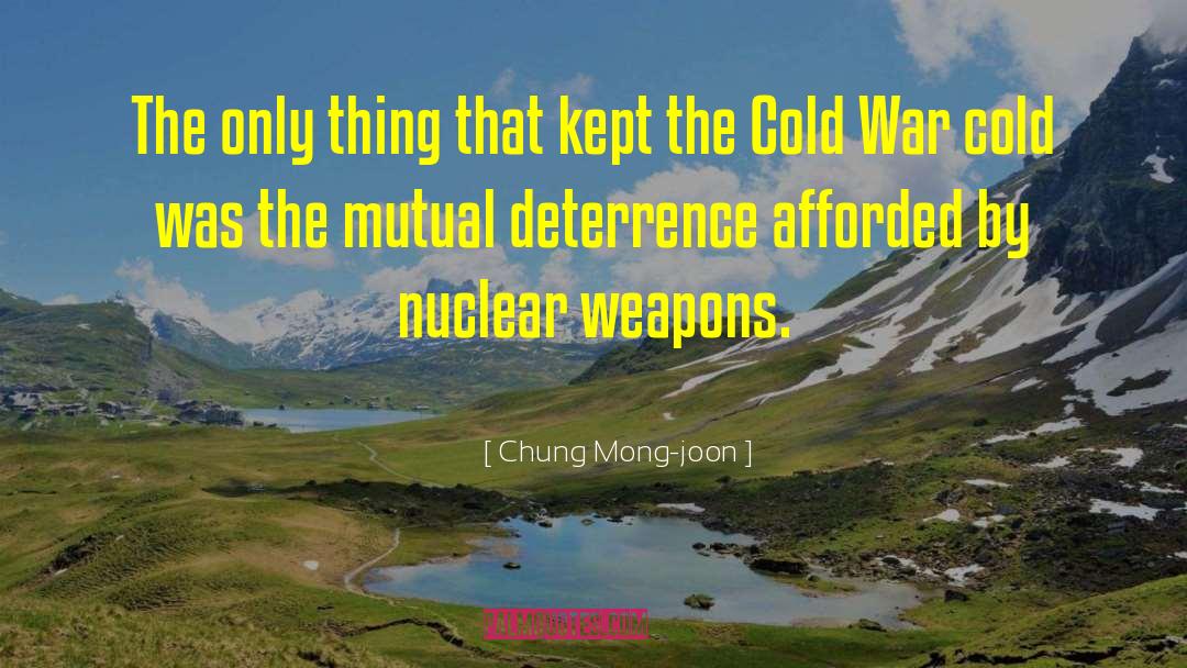 Deterrence quotes by Chung Mong-joon