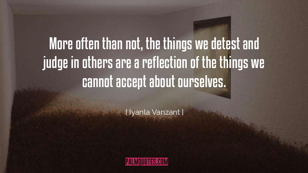 Detest quotes by Iyanla Vanzant