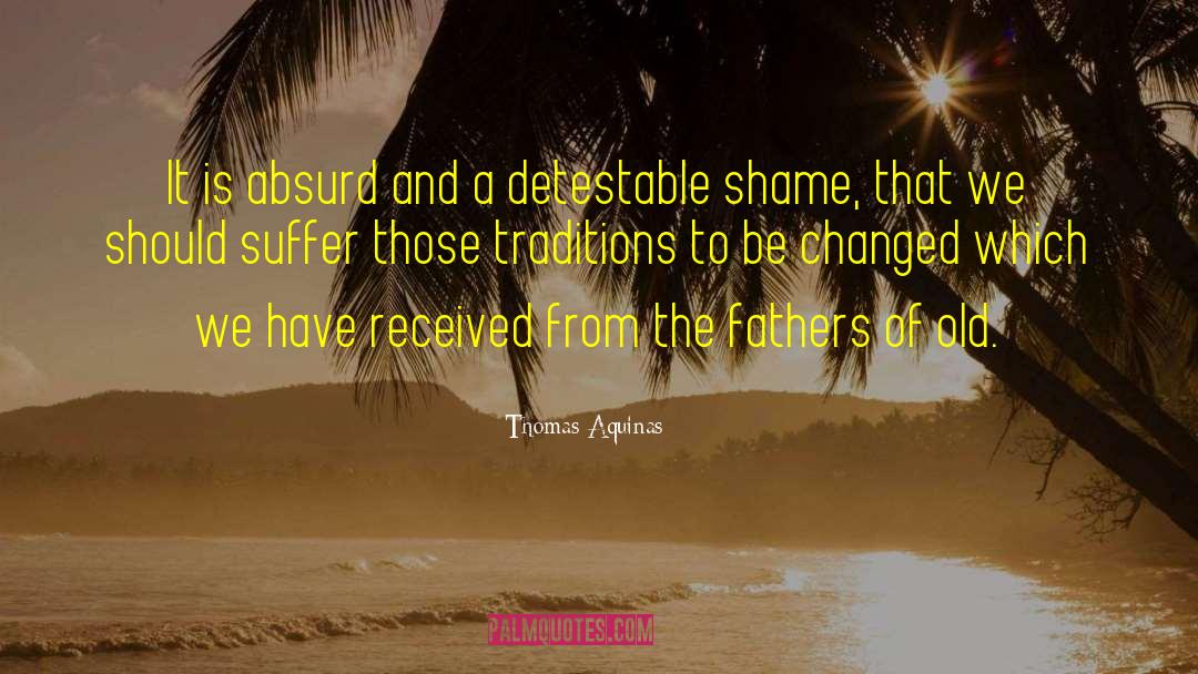 Detestable quotes by Thomas Aquinas