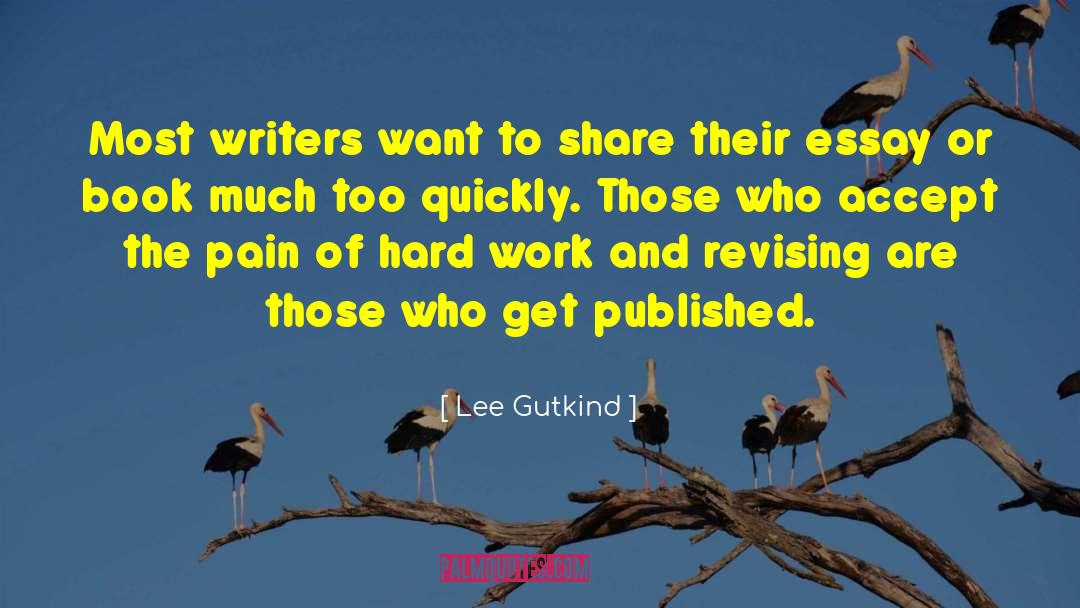 Dethier Revising quotes by Lee Gutkind