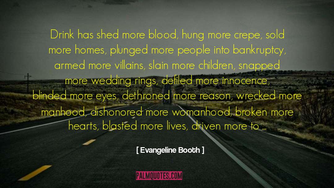 Dethroned quotes by Evangeline Booth