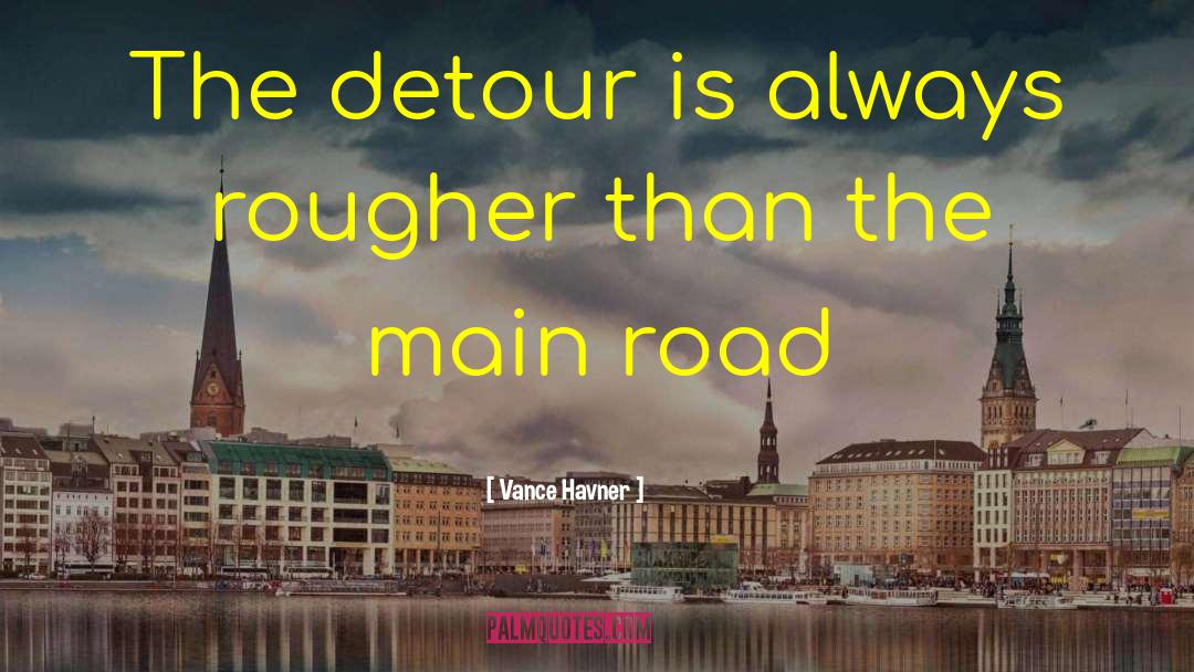Detours quotes by Vance Havner