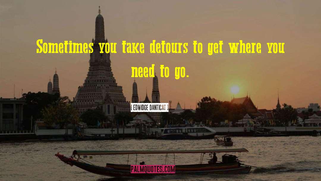 Detours quotes by Edwidge Danticat