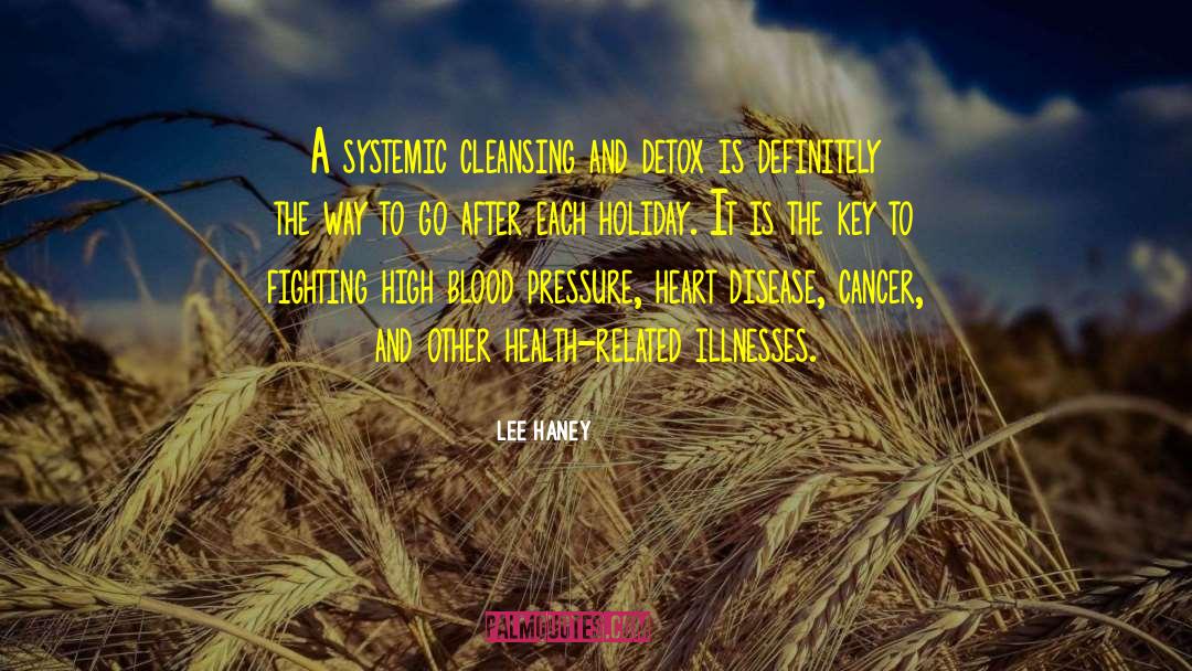 Detox quotes by Lee Haney