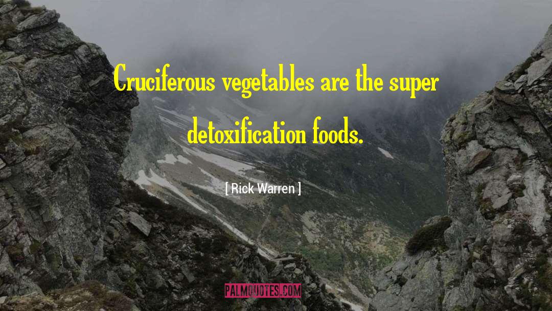 Detoxification quotes by Rick Warren