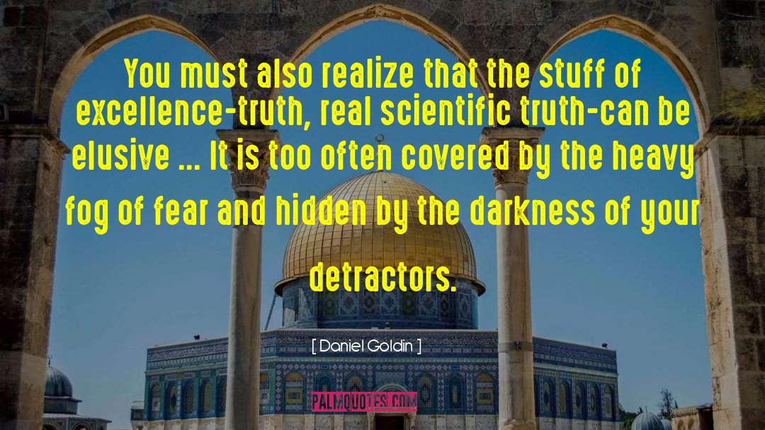Detractors quotes by Daniel Goldin