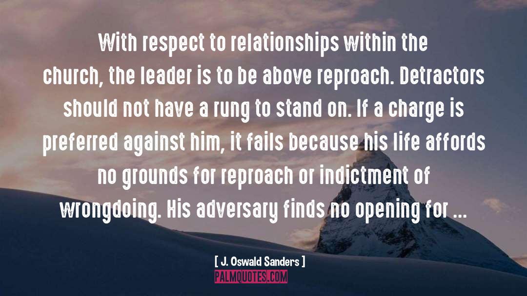 Detractors quotes by J. Oswald Sanders