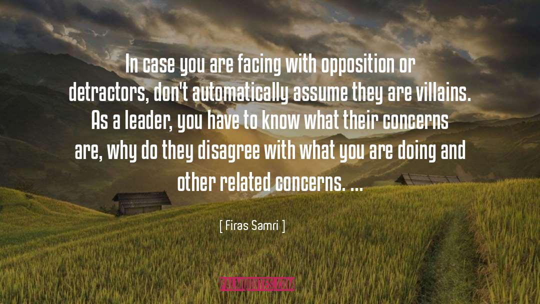 Detractors quotes by Firas Samri