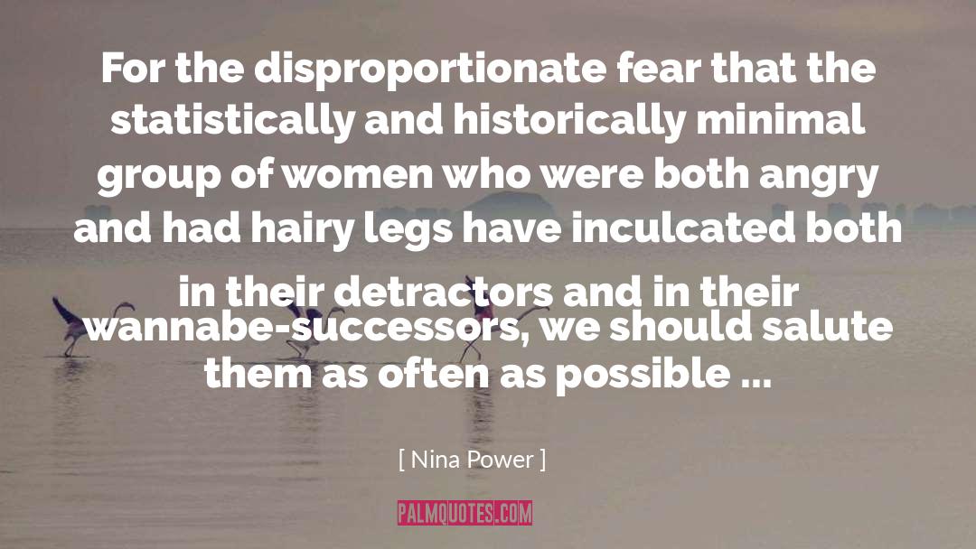Detractors quotes by Nina Power