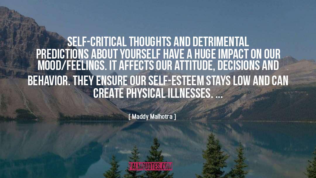 Detrimental quotes by Maddy Malhotra