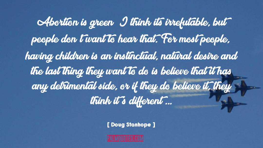 Detrimental quotes by Doug Stanhope