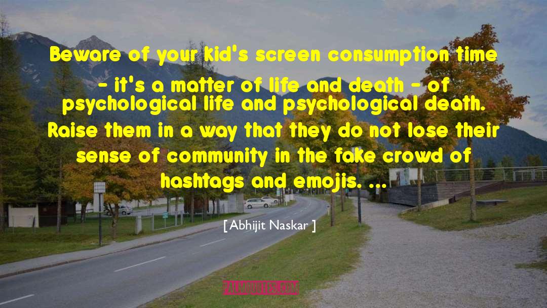 Detriments Of Social Media quotes by Abhijit Naskar