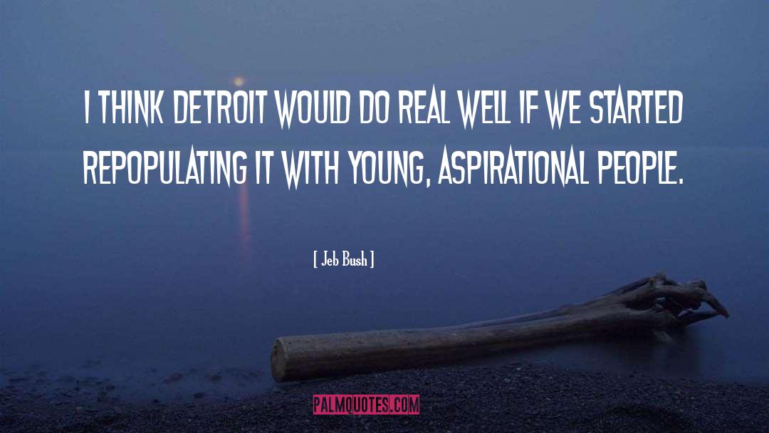 Detroit quotes by Jeb Bush