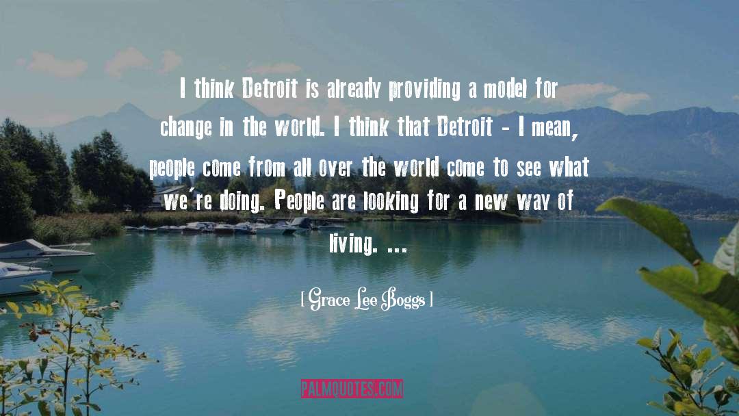 Detroit quotes by Grace Lee Boggs