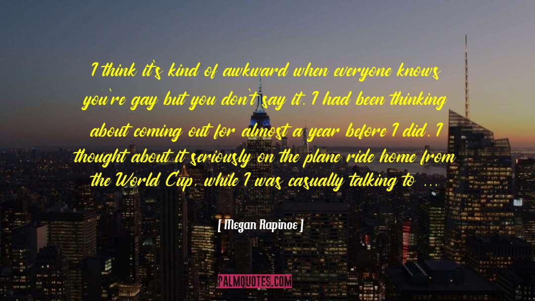 Deuced Awkward quotes by Megan Rapinoe