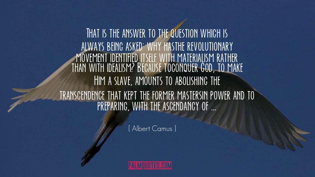 Deus Ex Machina quotes by Albert Camus