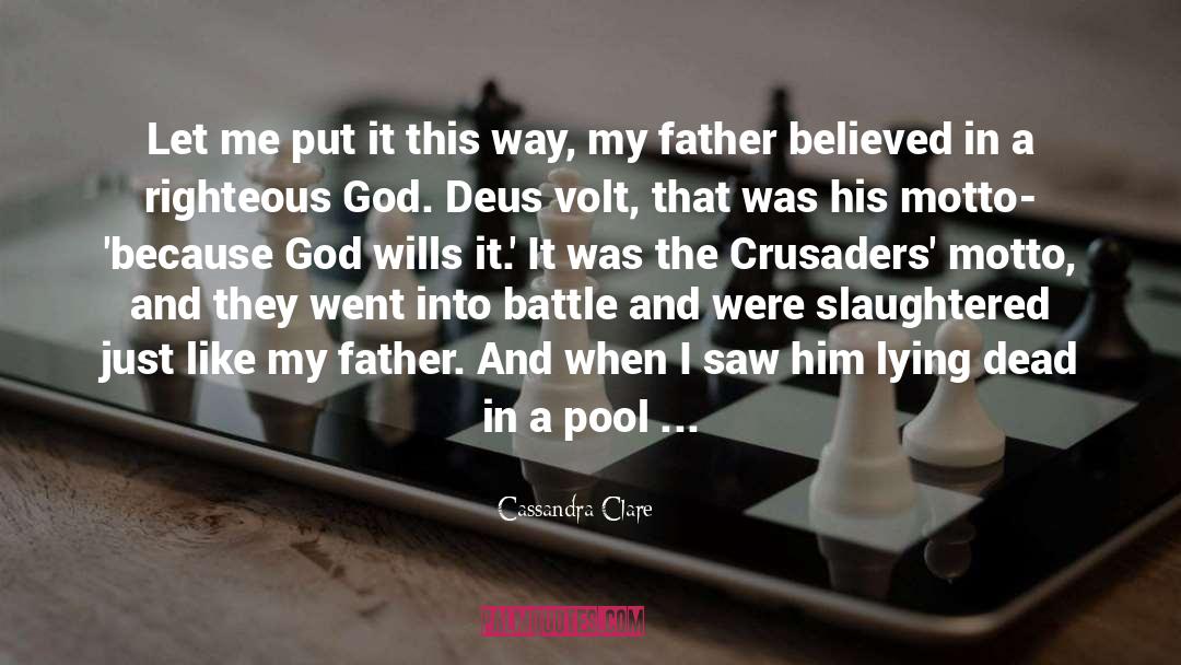 Deus quotes by Cassandra Clare