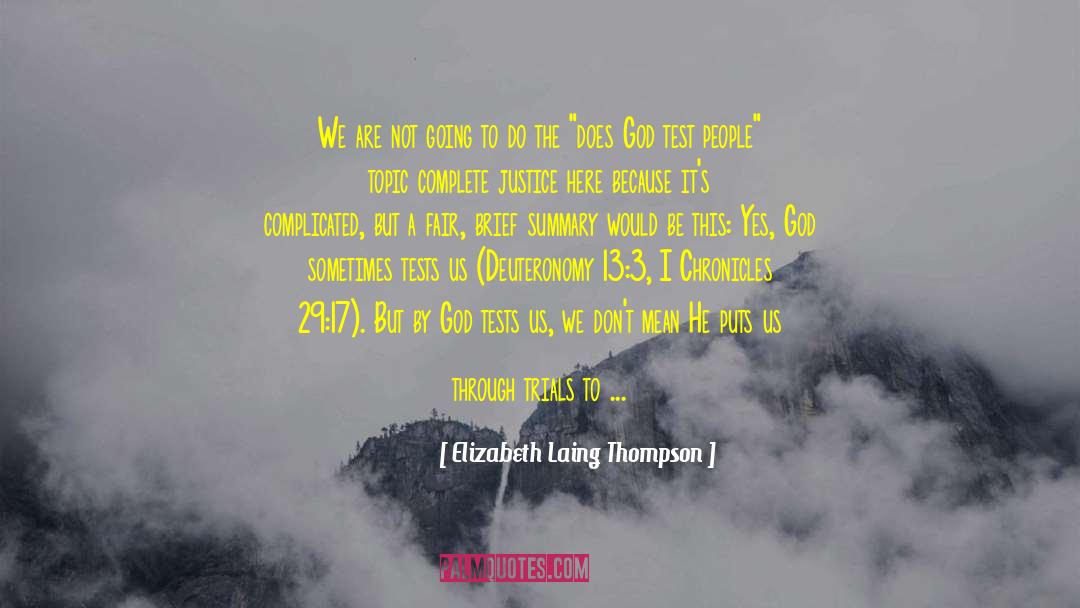 Deuteronomy quotes by Elizabeth Laing Thompson