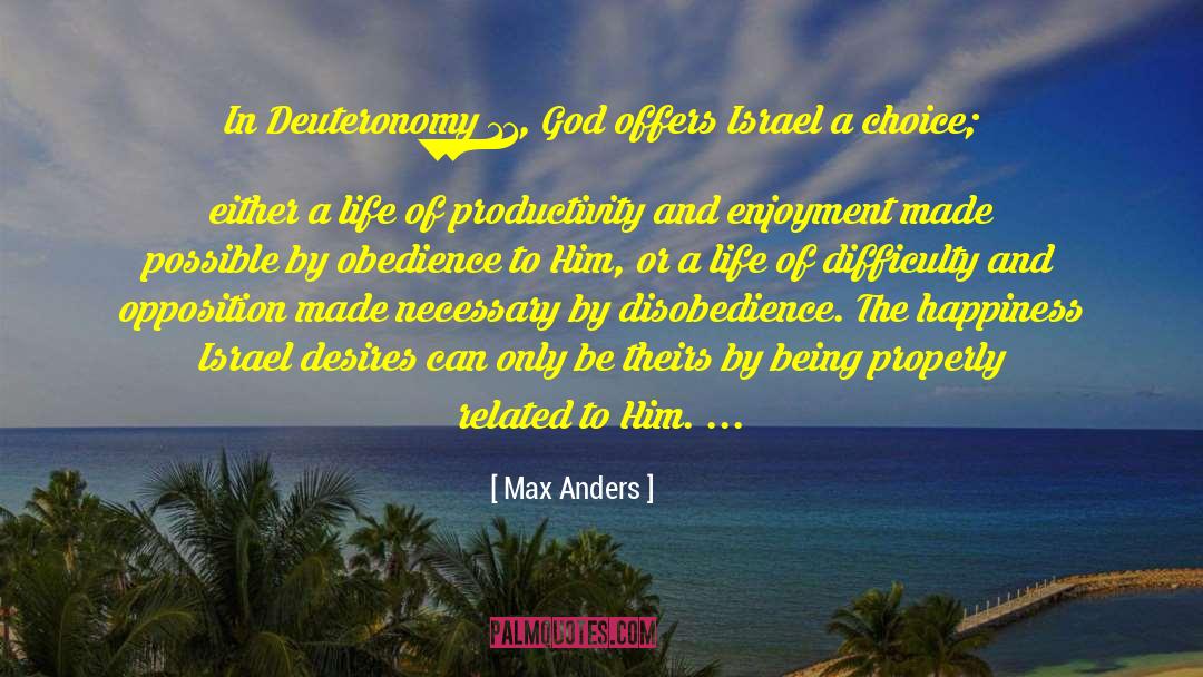 Deuteronomy quotes by Max Anders