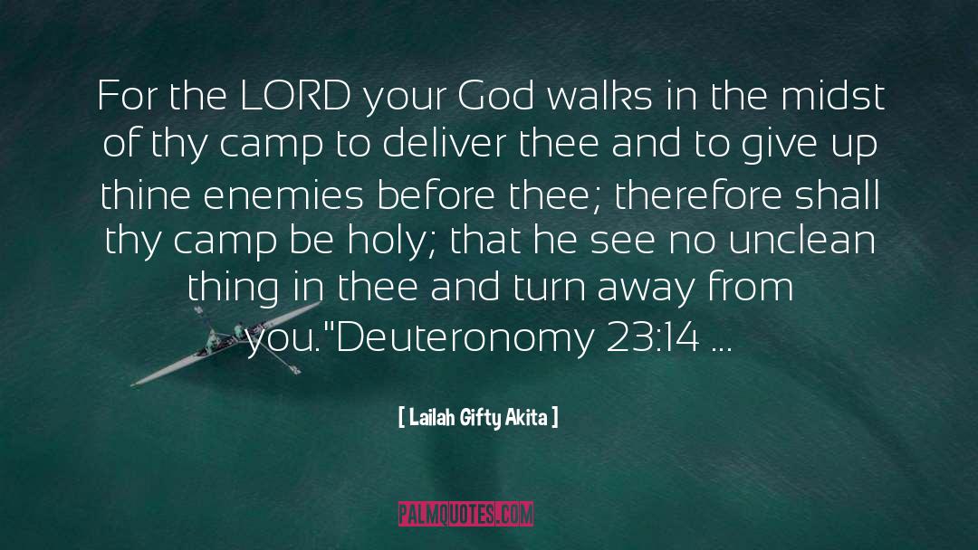 Deuteronomy quotes by Lailah Gifty Akita