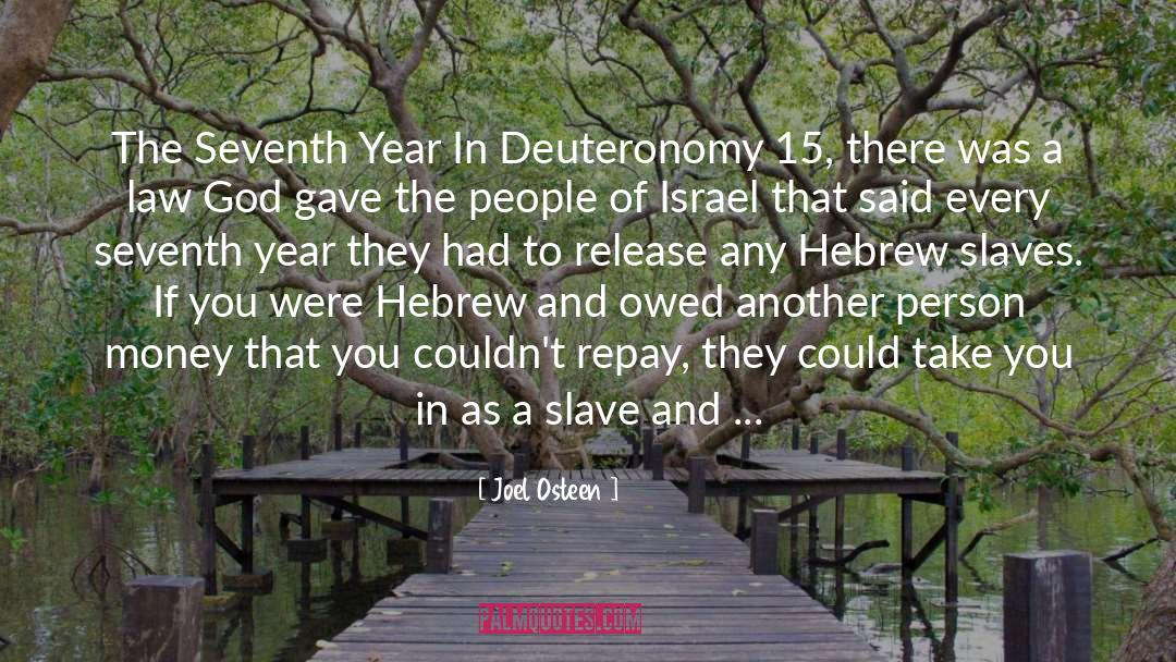 Deuteronomy quotes by Joel Osteen