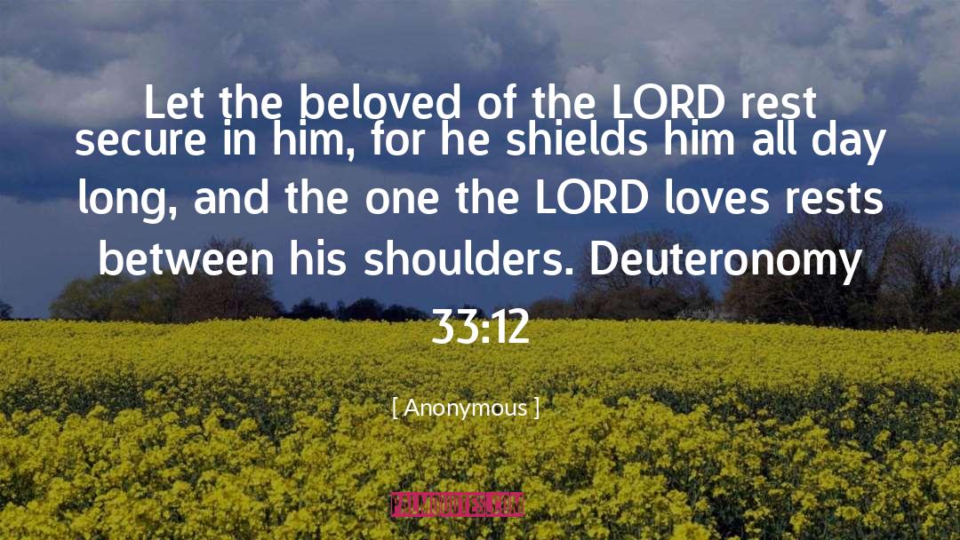 Deuteronomy quotes by Anonymous