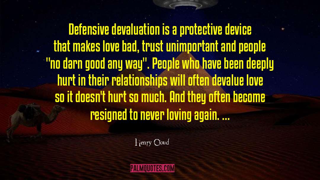 Devaluation quotes by Henry Cloud