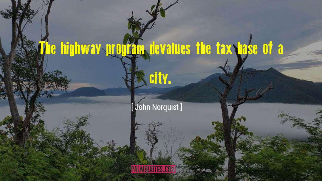 Devalue quotes by John Norquist