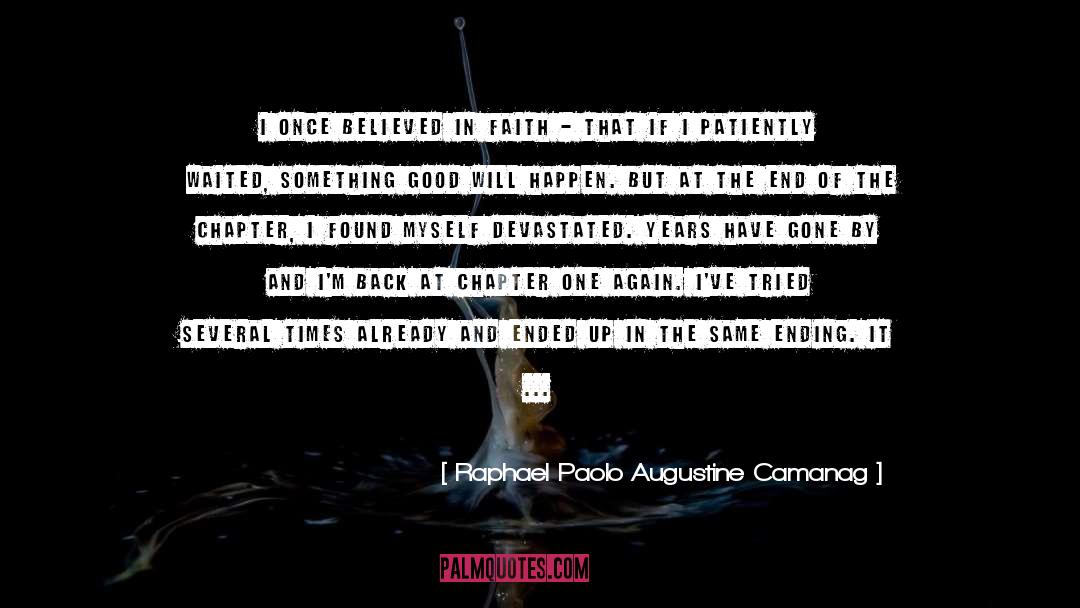 Devastated quotes by Raphael Paolo Augustine Camanag