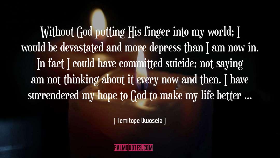 Devastated quotes by Temitope Owosela