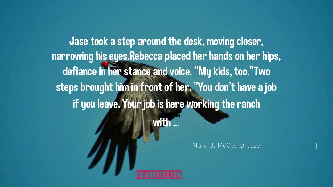 Devastating Loss quotes by Mary J. McCoy-Dressel