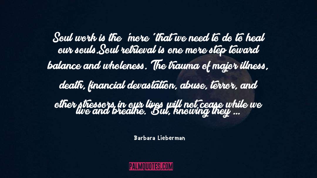 Devastation quotes by Barbara Lieberman