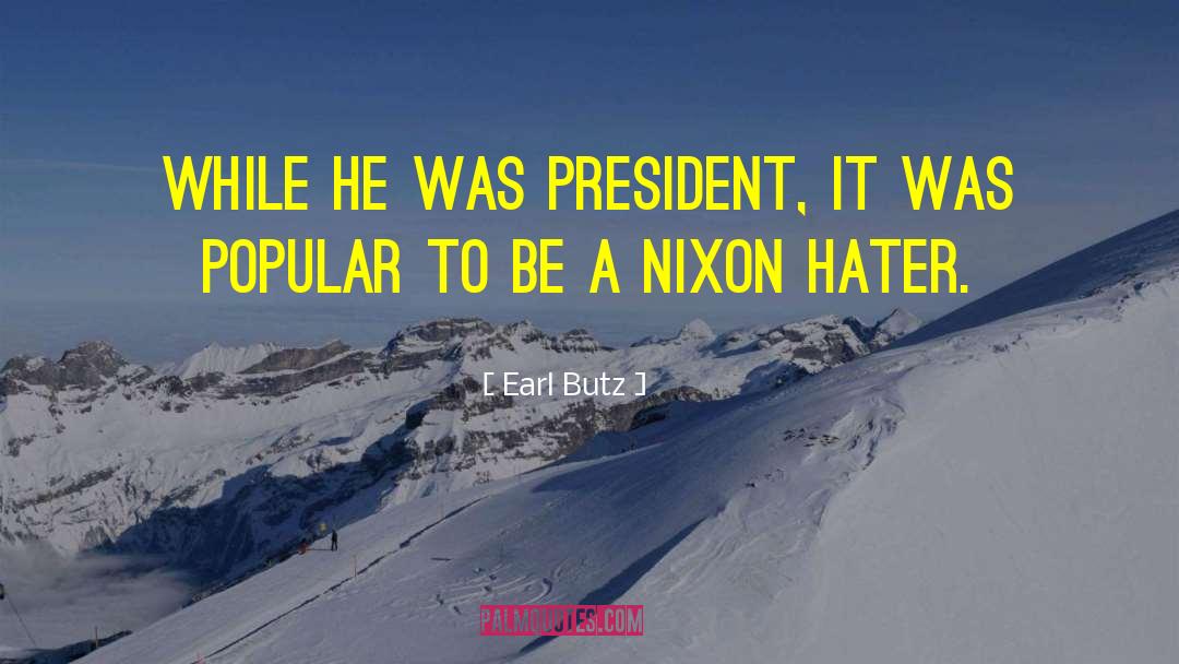 Devaughn Nixon quotes by Earl Butz